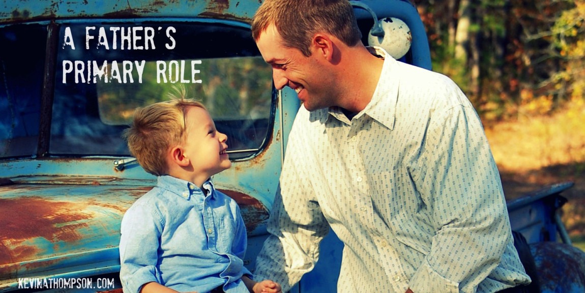 A Father’s Primary Role
